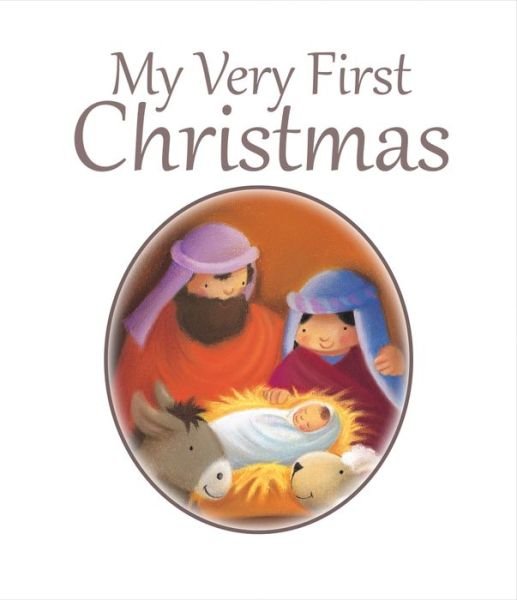Cover for Juliet David · My Very First Christmas Story (Gebundenes Buch) [New edition] (2015)