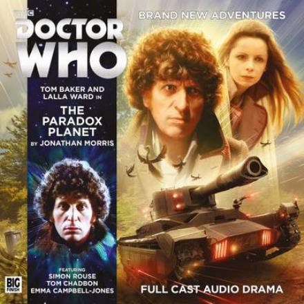 The Paradox Planet - The Fourth Doctor Adventures - Jonathan Morris - Audio Book - Big Finish Productions Ltd - 9781781787311 - April 30, 2016