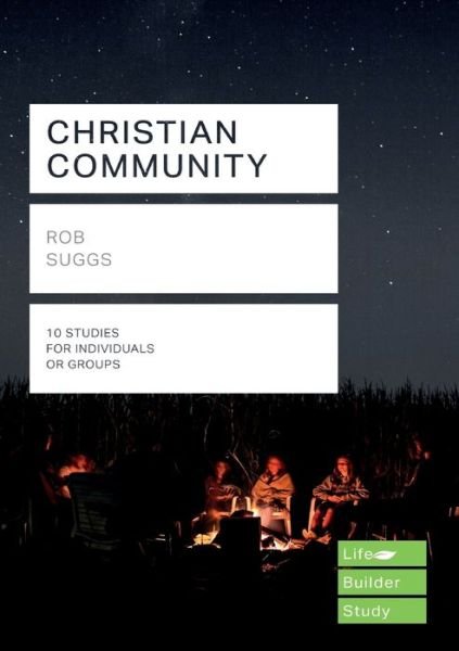 Cover for Rob Suggs · Christian Community (Lifebuilder Study Guides) (Pocketbok) (2018)
