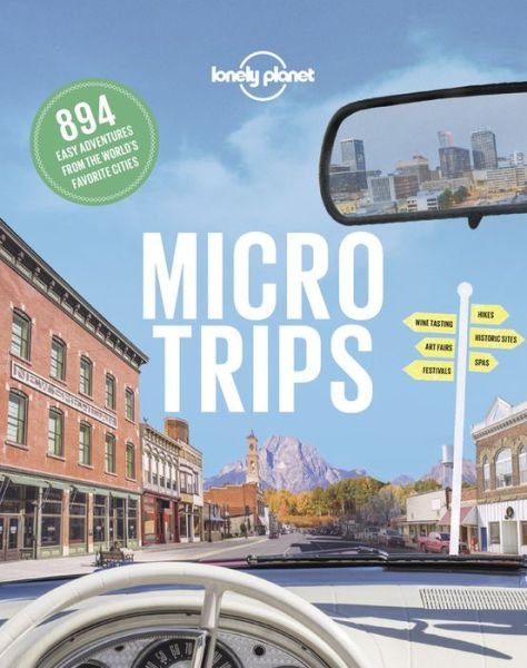 Cover for Lonely Planet · Micro Trips (Buch) (2019)