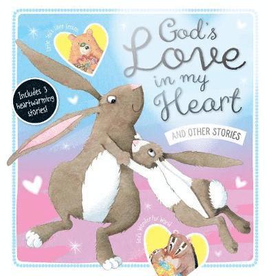 Cover for Make Believe Ideas · God's Love in My Heart and Other Stories (Hardcover Book) (2020)