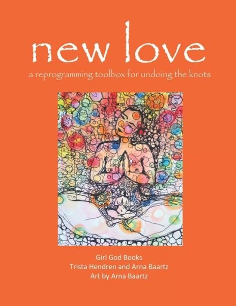Cover for Arna Baartz · New Love (Paperback Book) (2015)