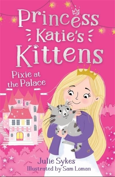 Pixie at the Palace (Princess Katie's Kittens 1) - Julie Sykes - Książki - Templar Publishing - 9781800785311 - 30 marca 2023