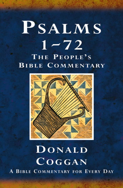 Cover for Donald Coggan · Psalms 1-72: A Bible Commentary for Every Day - The People's Bible Commentary (Paperback Book) (1998)