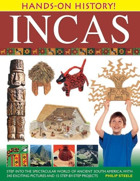 Cover for Philip Steele · Hands on History: Inca's (Pocketbok) (2013)