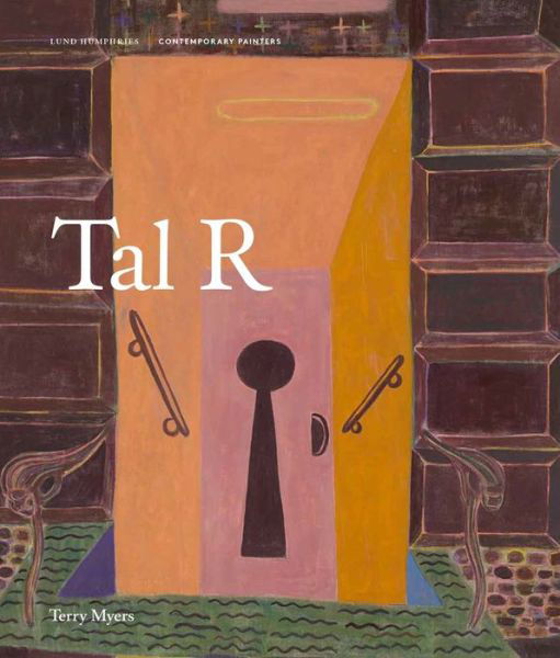 Cover for Martin Herbert · Tal R - Contemporary Painters Series (Inbunden Bok) (2019)