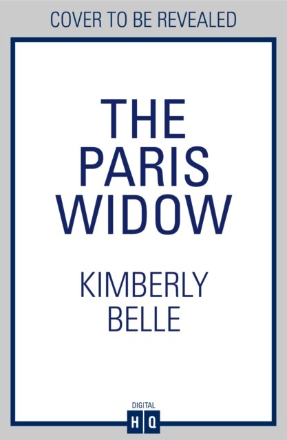 Cover for Kimberly Belle · The Paris Widow (Paperback Book) (2024)