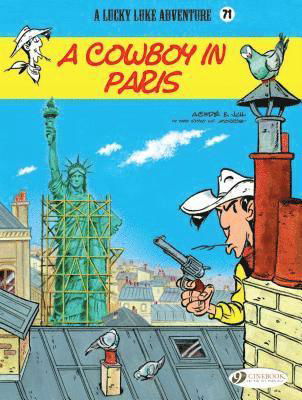 Lucky Luke Vol. 71: A Cowboy in Paris - Jul - Kirjat - Cinebook Ltd - 9781849184311 - perjantai 2. marraskuuta 2018