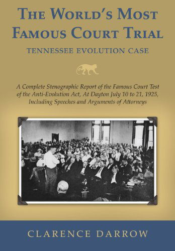 Cover for William J. Bryan · The World's Most Famous Court Trial (Hardcover Book) (2010)