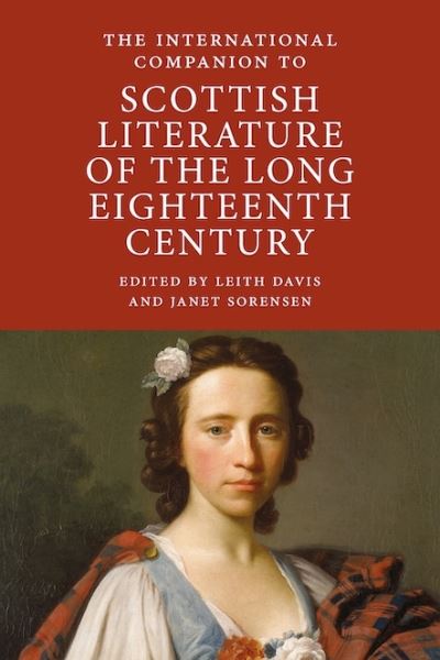 Cover for The International Companion to Scottish Literature of the Long Eighteenth Century - International Companions to Scottish Literature (Paperback Book) (2021)