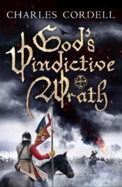 Cover for Charles Cordell · God's Vindictive Wrath - Divided Kingdom (Taschenbuch) (2022)