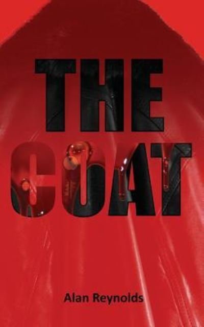 Cover for Alan Reynolds · The Coat (Paperback Book) (2016)