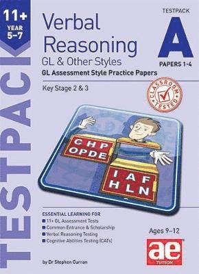 Cover for Dr Stephen C Curran · 11+ Verbal Reasoning Year 5-7 GL &amp; Other Styles Testpack A Papers 1-4: GL Assessment Style Practice Papers (Book) (2019)