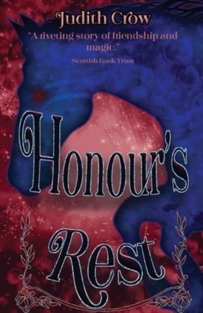 Honour's Rest - Judith Crow - Books - Crowvus - 9781913182311 - October 11, 2021