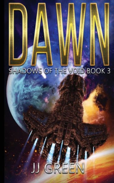 Cover for J J Green · Dawn (Paperback Book) (2021)