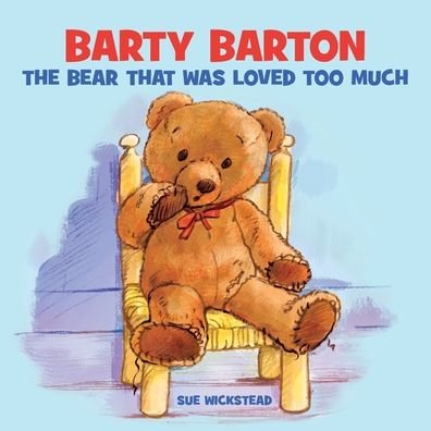 Cover for Sue Wickstead · Barty Barton (Paperback Book) (2020)
