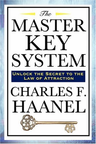 The Master Key System - Charles F Haanel - Böcker - Wilder Publications - 9781934451311 - 15 mars 2007