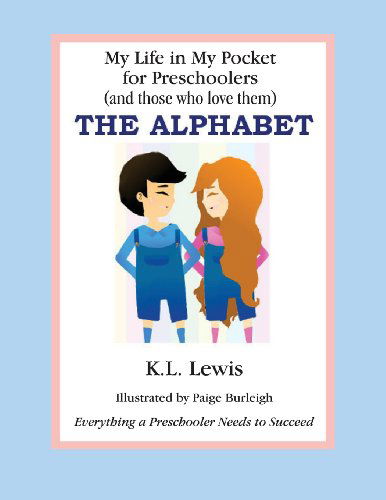 Cover for K. L. Lewis · My Life in My Pocket for Preschoolers: the Alphabet (Paperback Book) (2013)