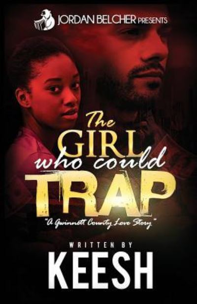 Cover for Keesh Washington · The Girl Who Could Trap (Paperback Book) (2017)