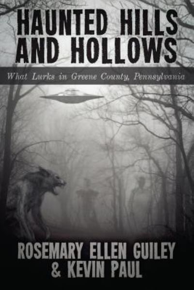 Cover for Rosemary Ellen Guiley · Haunted Hills and Hollows (Pocketbok) (2018)