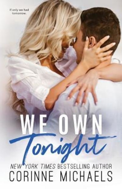 Cover for Corinne Michaels · We Own Tonight (Paperback Book) (2017)