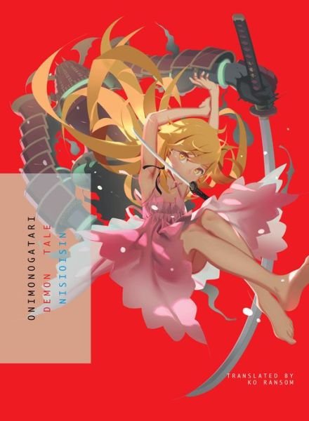 Cover for NisiOisiN · Onimonogatari: Demon Tale (Pocketbok) (2018)
