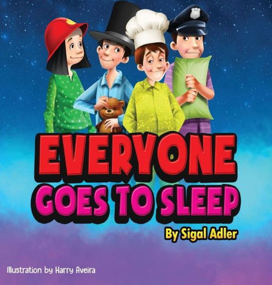 Cover for Adler Sigal · Everyone goes to sleep (Hardcover Book) (2019)