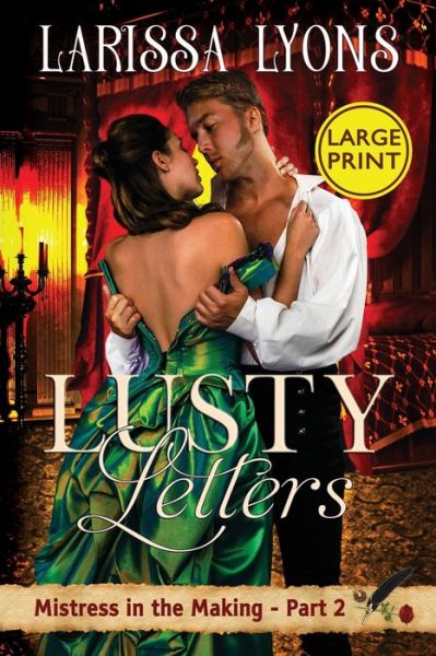 Cover for Larissa Lyons · Lusty Letters - Large Print (Paperback Book) (2021)