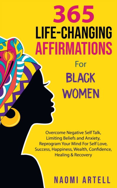 Cover for Naomi Artell · 365 Life-Changing Affirmations For Black Women (Paperback Book) (2022)