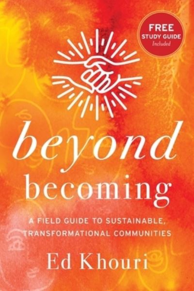 Cover for Ed Khouri · Beyond Becoming (Paperback Book) (2022)