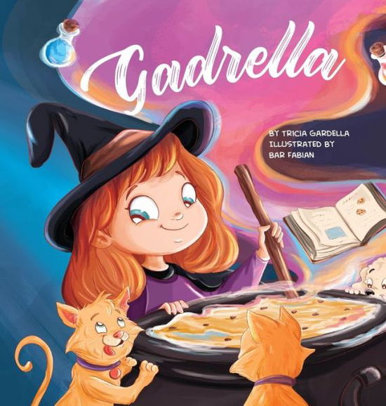 Cover for Tricia Gardella · Gadrella (Book) (2023)