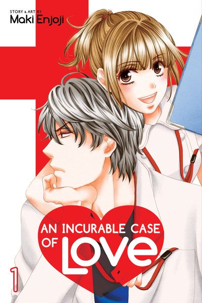 Cover for Maki Enjoji · An Incurable Case of Love, Vol. 1 - An Incurable Case of Love (Paperback Bog) (2019)