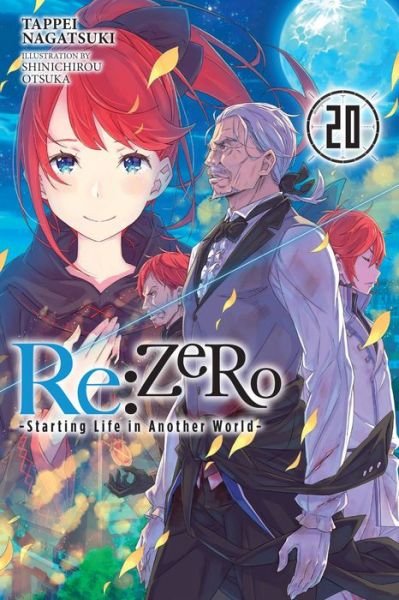 Cover for Tappei Nagatsuki · Re:ZERO -Starting Life in Another World-, Vol. 20 LN - RE ZERO SLIAW LIGHT NOVEL SC (Paperback Book) (2022)