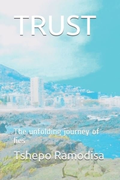Cover for Tshepo Ramodisa · Trust (Taschenbuch) (2018)