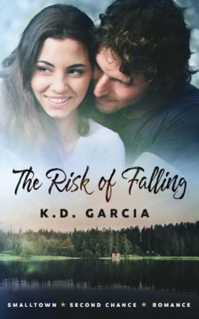 Cover for K D Garcia · The Risk of Falling (Paperback Book) (2018)