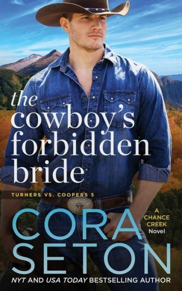 Cover for Cora Seton · Cowboy's Forbidden Bride (Book) (2020)