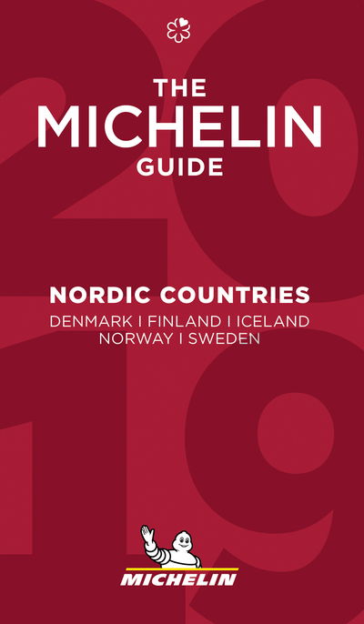 Michelin Hotel & Restaurant Guides: Michelin Hotels & Restaurants Nordic Guide 2019 - Michelin - Bøger - Michelin - 9782067235311 - 21. februar 2019