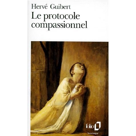 Cover for Herve Guibert · Le protocole compassionnel (Paperback Book) (1993)