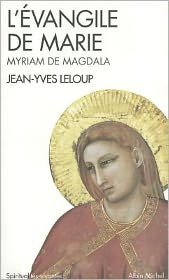Cover for Jean-yves Leloup · Evangile De Marie (L') (Spiritualites Vivantes) (French Edition) (Paperback Bog) [French, 1e Ed edition] (2000)