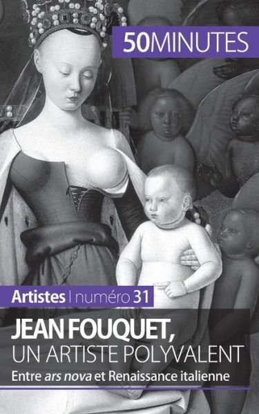 Cover for Caroline Blondeau-Morizot · Jean Fouquet, un artiste polyvalent (Paperback Book) (2014)
