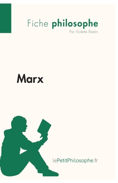 Cover for Lepetitphilosophe · Marx (Fiche philosophe) (Pocketbok) (2013)