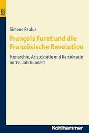 Cover for Paulus · François Furet und die Französis (Book) (2012)