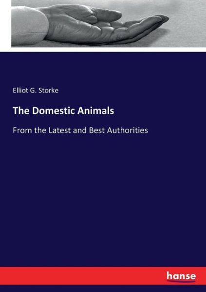 Cover for Storke · The Domestic Animals (Book) (2017)