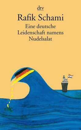 Cover for Rafik Schami · Dtv Tb.14231 Schami,leidenschaft (Book)