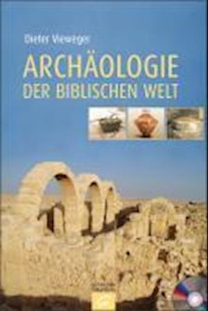 Cover for Vieweger · Archäologie der biblischen Wel (Book)