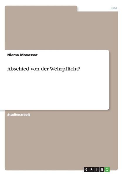 Cover for Movassat · Abschied von der Wehrpflicht? (Bog) [German edition] (2013)