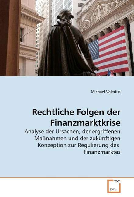 Cover for Valerius · Rechtliche Folgen der Finanzma (Book)