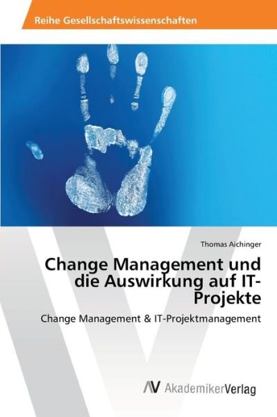 Cover for Aichinger · Change Management und die Aus (Bog) (2012)