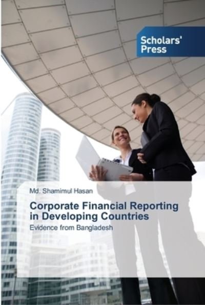 Corporate Financial Reporting in - Hasan - Libros -  - 9783639512311 - 14 de marzo de 2013