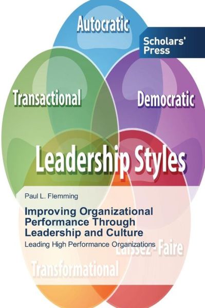 Cover for Flemming Paul L · Improving Organizational Performance Through Leadership and Culture (Paperback Book) (2015)